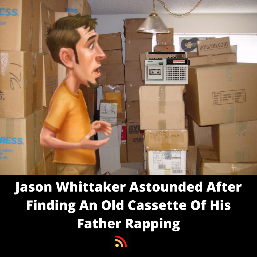 Jason Whittaker Astounded After Finding An Old Cassette Of His Father Rapping